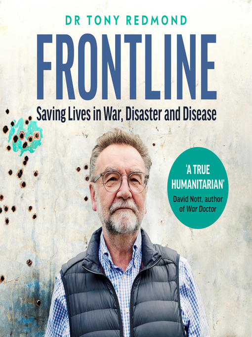 Title details for Frontline by Dr Tony Redmond - Available